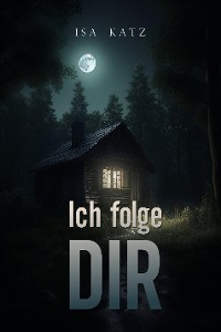 Cover Ich folge DIR