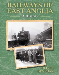 Cover Railways of East Anglia