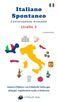 Cover Italiano Spontaneo - Livello 3 Conversazione Avanzata