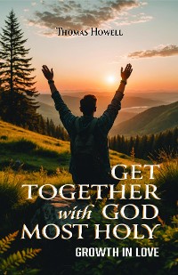 Cover Get Together with God Most Holy