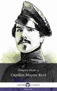 Cover Delphi Complete Works of Captain Mayne Reid (Illustrated)