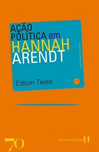 Cover Ação política em Hannah Arendt