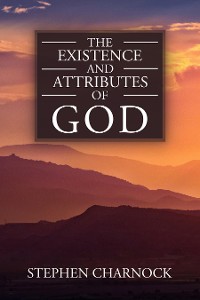 Cover The Existence and Attributes of God