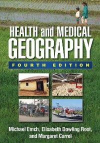 Cover Health and Medical Geography, Fourth Edition