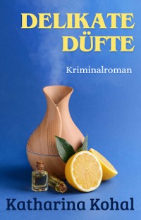 Cover Delikate Düfte