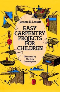 Cover Easy Carpentry Projects for Children