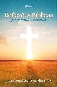 Cover Reflexões Bíblicas Para Mentes Ansiosas