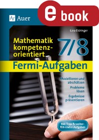 Cover Fermi-Aufgaben - Mathematik kompetenzorientiert 78