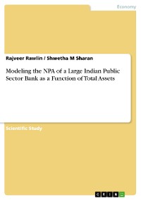 Cover Modeling the NPA of a Large Indian Public Sector Bank as a Function of Total Assets