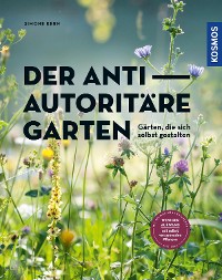 Cover Der antiautoritäre Garten