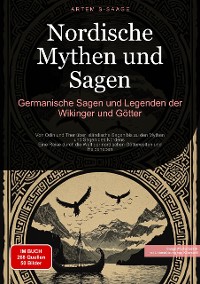 Cover Nordische Mythen und Sagen: Germanische Sagen und Legenden der Wikinger und Götter