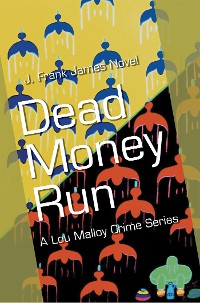 Cover Dead Money Run