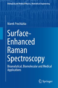 Cover Surface-Enhanced Raman Spectroscopy