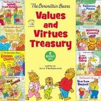 Cover Berenstain Bears Values and Virtues Treasury