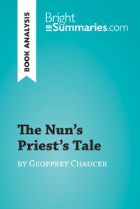 Cover The Nun's Priest's Tale by Geoffrey Chaucer (Book Analysis)