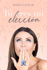 Cover Tú eres mi elección