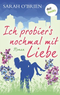 Cover Ich probier's nochmal mit Liebe – Irische Sommerküsse 2