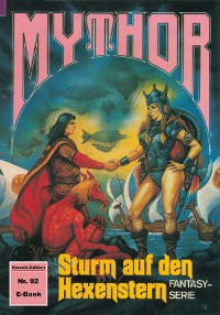 Cover Mythor 92: Sturm auf den Hexenstern
