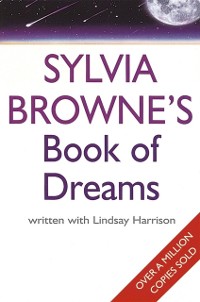 Cover Sylvia Browne's Book Of Dreams