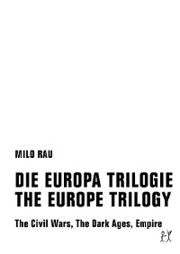 Cover DIE EUROPA TRILOGIE / THE EUROPE TRILOGY
