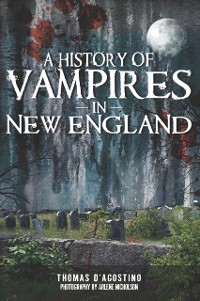 Cover History of Vampires in New England