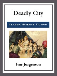 Cover Deadly City
