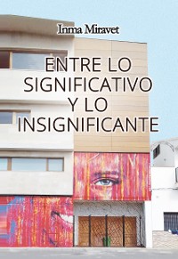 Cover Entre lo significativo y lo insignificante