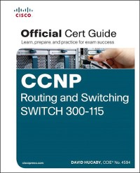 Cover CCNP Routing and Switching SWITCH 300-115 Official Cert Guide