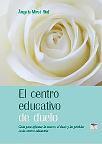 Cover El centro educativo de duelo