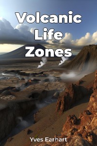 Cover Volcanic Life Zones