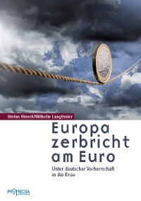 Cover Europa zerbricht am Euro