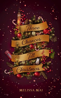 Cover Three Chances Till Christmas: New Adult Romantasy