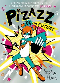 Cover Pizazz vs The Future