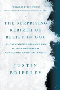 Cover Surprising Rebirth of Belief in God