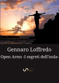 Cover Open Arms -I segreti dell'isola- (Nuova edizione)