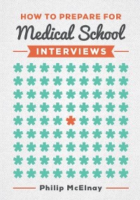 Cover How to Prepare for Medical School Interviews