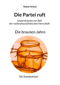 Cover Die Partei ruft