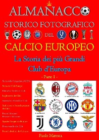 Cover Almanacco Storico Fotografico del Calcio Europeo