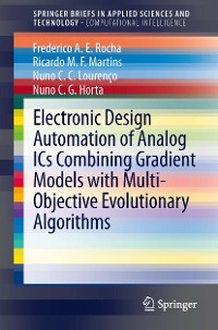 Cover Electronic Design Automation of Analog ICs combining Gradient Models with Multi-Objective Evolutionary Algorithms