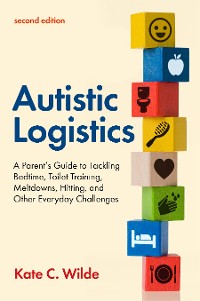 Cover Autistic Logistics, Second Edition