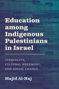 Cover Education among Indigenous Palestinians in Israel