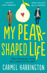 Cover My Pear-Shaped Life