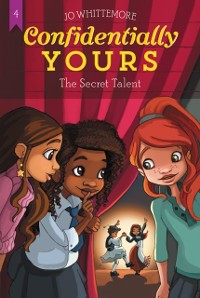 Cover Confidentially Yours #4: The Secret Talent