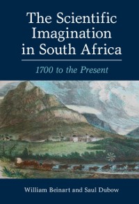 Cover Scientific Imagination in South Africa