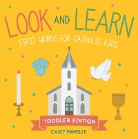Cover Look and Learn — Toddler Edition
