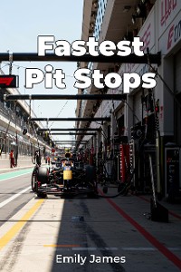 Cover Fastest Pit Stops