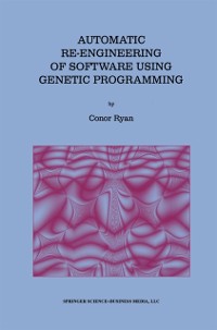 Cover Automatic Re-engineering of Software Using Genetic Programming