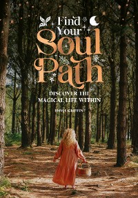 Cover Find Your Soul Path