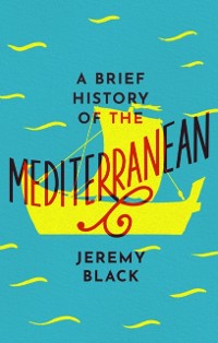 Cover Brief History of the Mediterranean