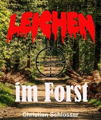 Cover Leichen im Forst